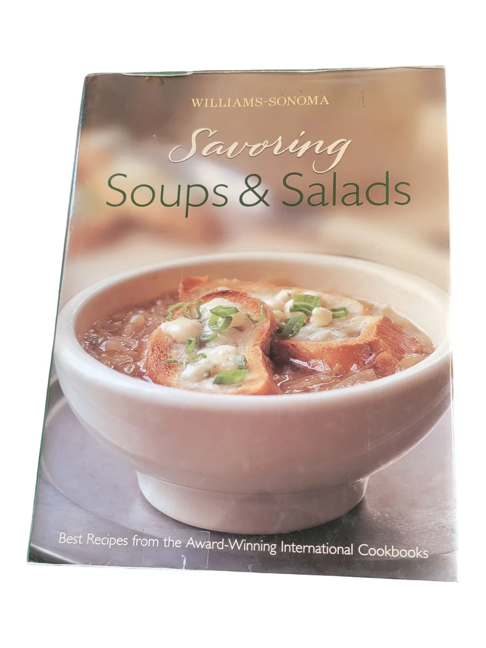 Williams-Sonoma Savoring Soups & Salads — Cream, Green, Brown cover